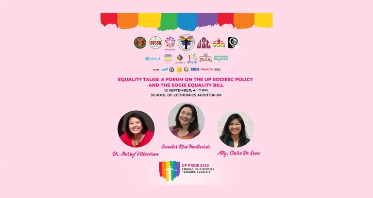 UP Pride 2019: Equality Talks: A Forum on the UP SOGIESC Policy & the SOGIE Equality Bill